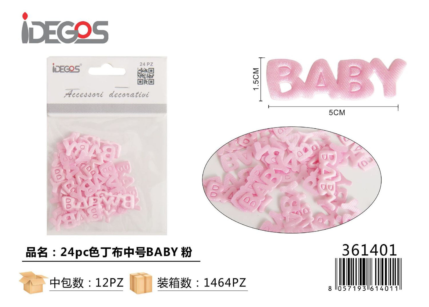 ACC/DECORATIVI BABY ROSA