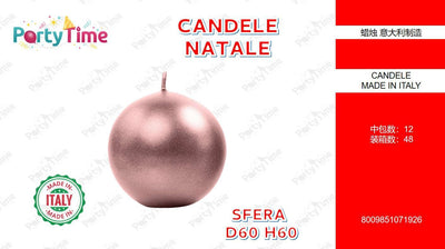 SFERA COLORATA D.60 H.60 ROSA METALLIZZATO